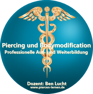 Piercing und Bodymodification Ausbildung / Seminar / Kurs /Lehrgang / Weiterbildung #modsbyben piercen-lernen.de